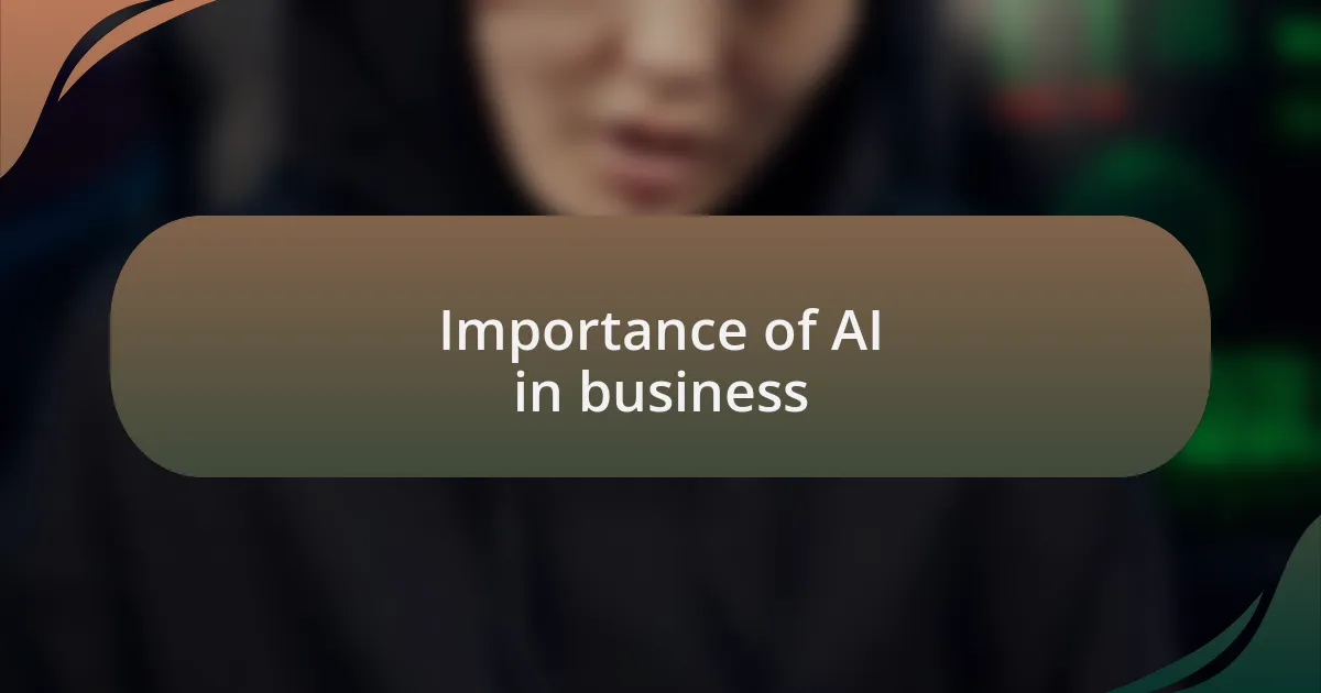 Importance of AI in business