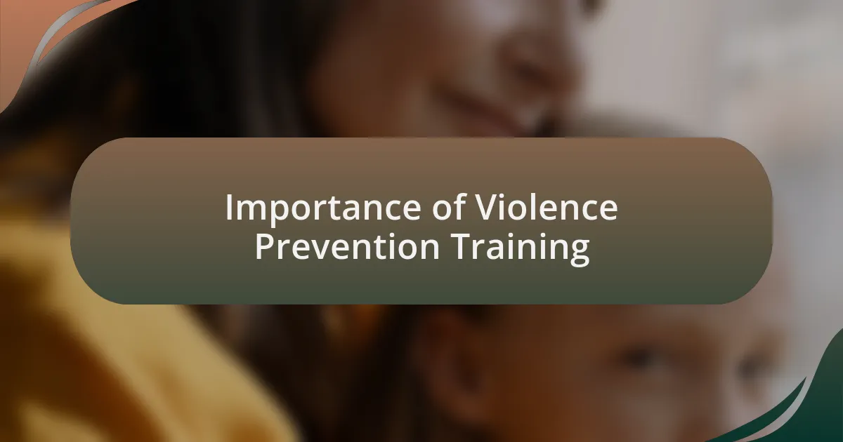 Importance of Violence Prevention Training