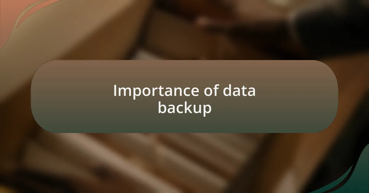 Importance of data backup