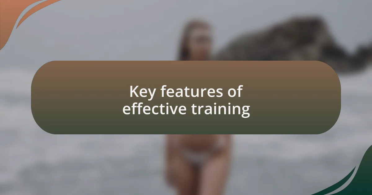 Key features of effective training