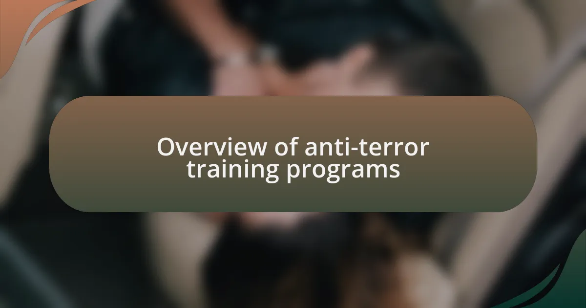 Overview of anti-terror training programs